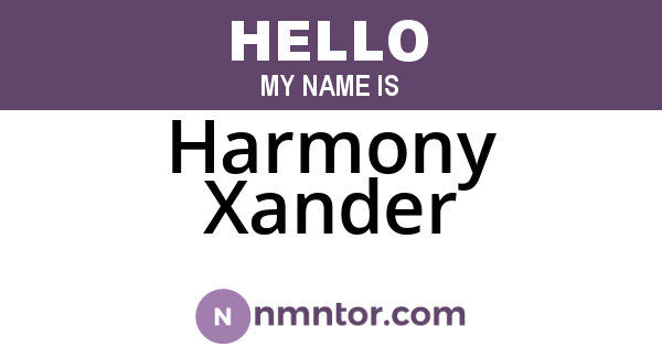 Harmony Xander
