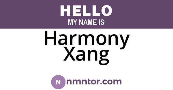 Harmony Xang