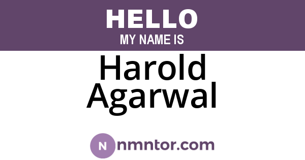 Harold Agarwal