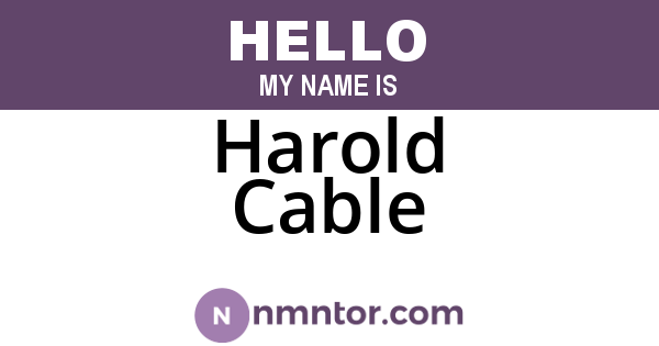 Harold Cable