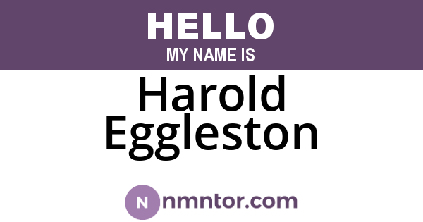 Harold Eggleston