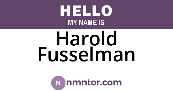Harold Fusselman