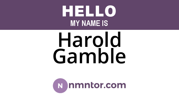 Harold Gamble