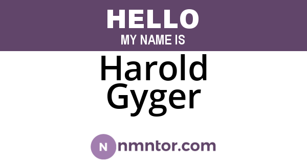 Harold Gyger