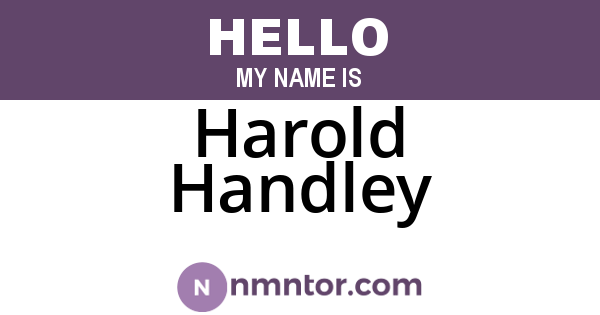 Harold Handley