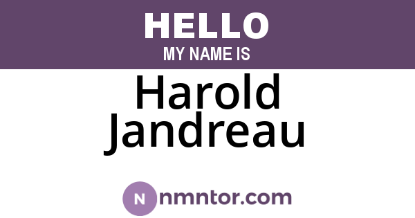 Harold Jandreau