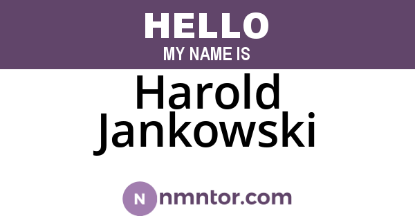 Harold Jankowski