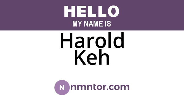 Harold Keh