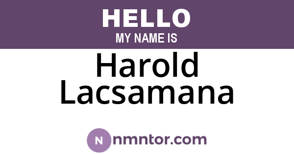 Harold Lacsamana