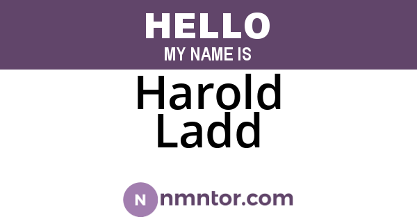Harold Ladd