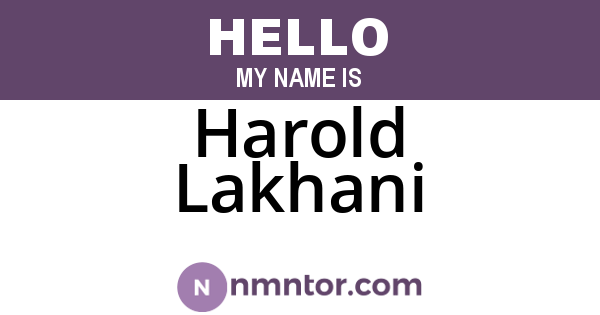 Harold Lakhani
