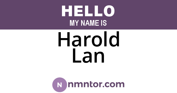 Harold Lan