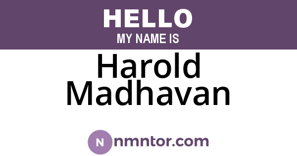 Harold Madhavan