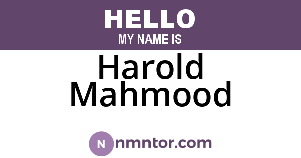Harold Mahmood