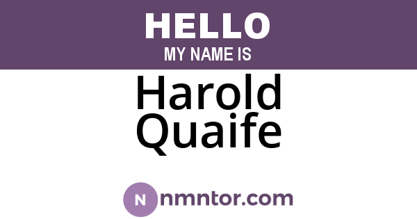 Harold Quaife
