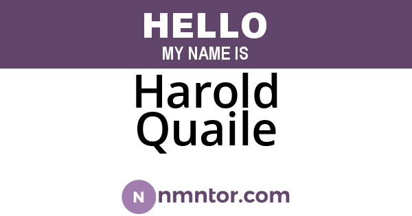 Harold Quaile