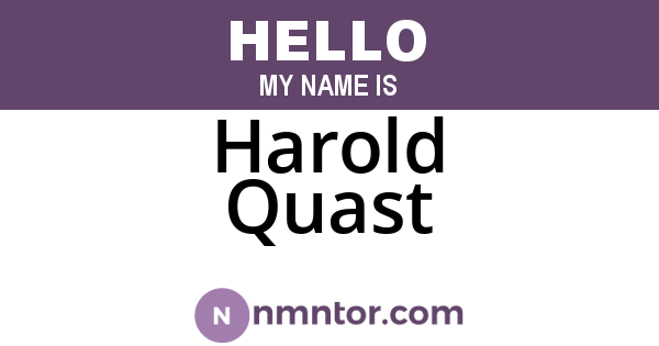 Harold Quast