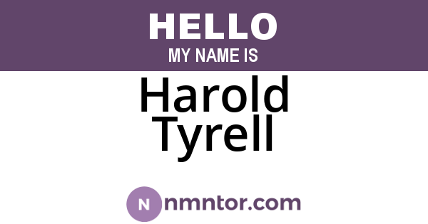 Harold Tyrell