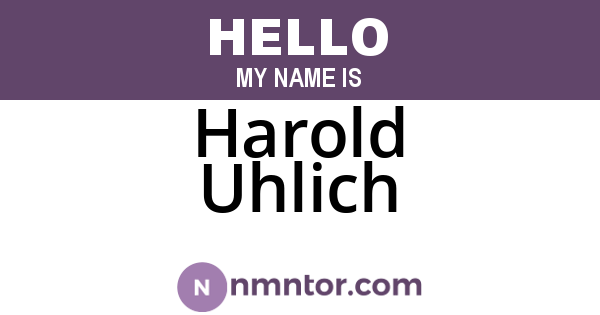 Harold Uhlich
