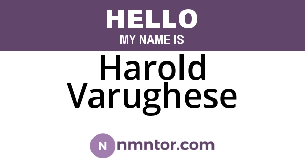 Harold Varughese
