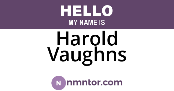 Harold Vaughns