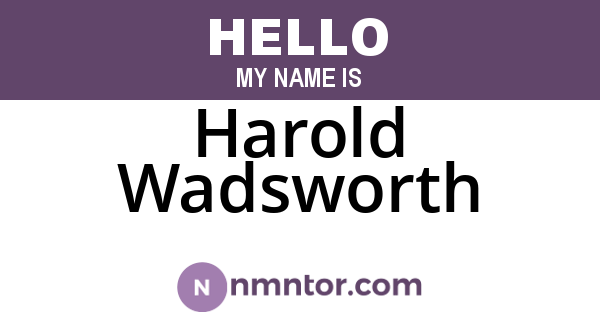 Harold Wadsworth