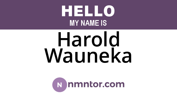 Harold Wauneka