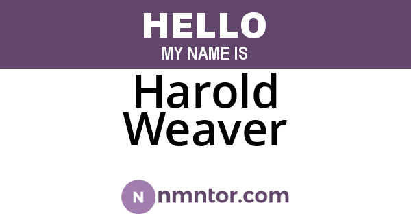 Harold Weaver
