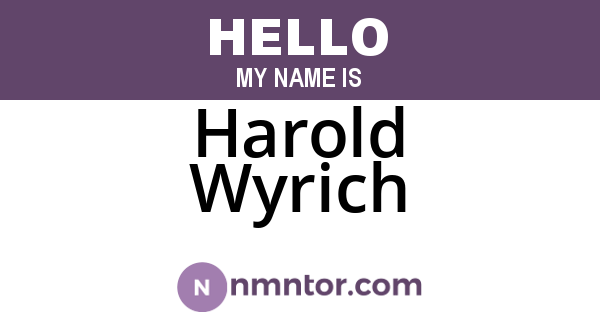 Harold Wyrich