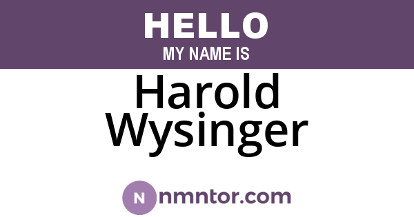 Harold Wysinger