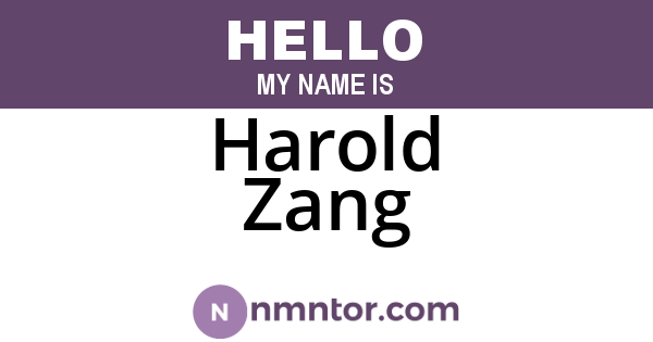 Harold Zang