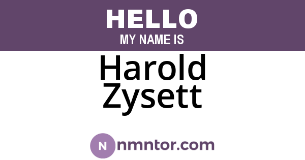 Harold Zysett