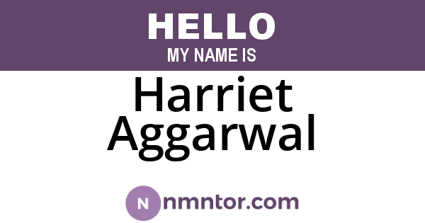 Harriet Aggarwal