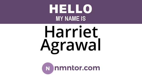 Harriet Agrawal