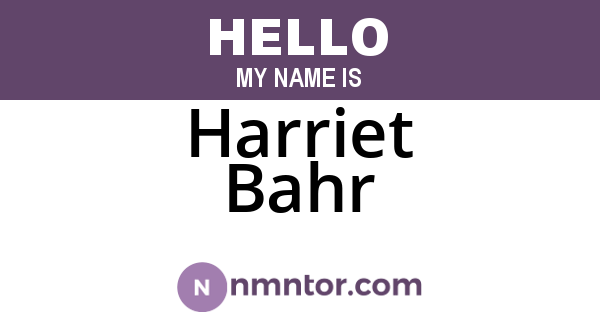 Harriet Bahr