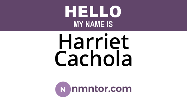 Harriet Cachola