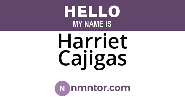 Harriet Cajigas