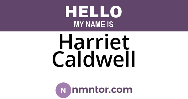 Harriet Caldwell