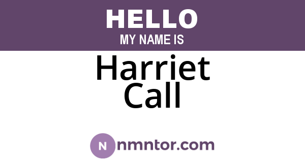 Harriet Call