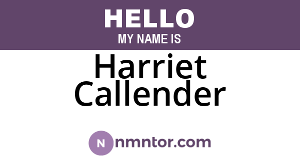 Harriet Callender