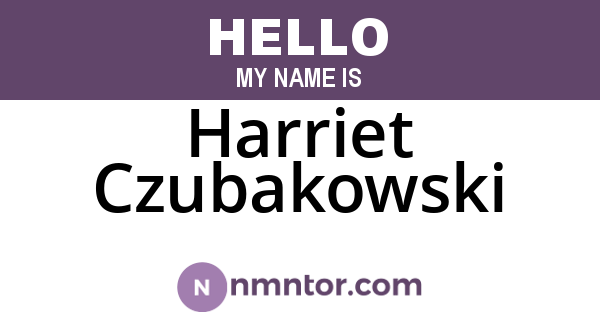 Harriet Czubakowski