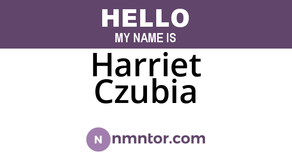 Harriet Czubia