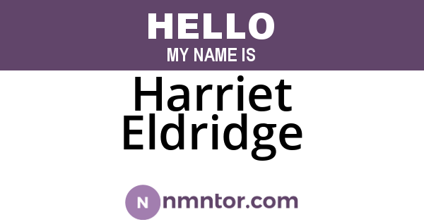 Harriet Eldridge