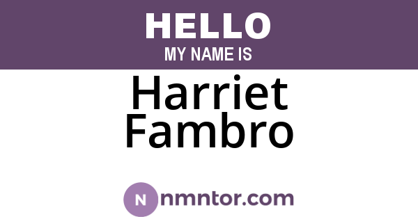 Harriet Fambro