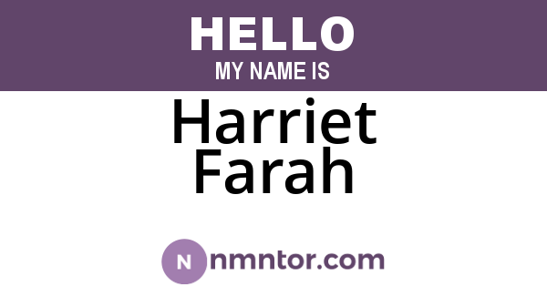 Harriet Farah