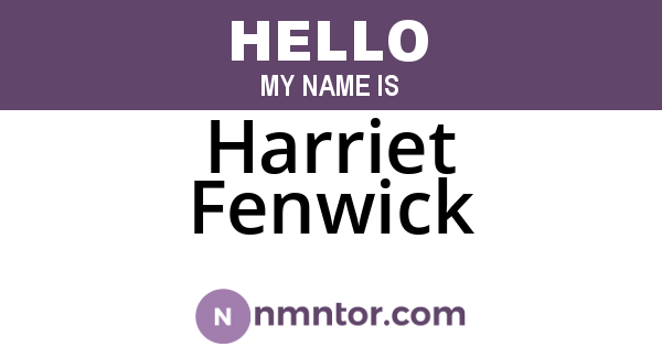 Harriet Fenwick