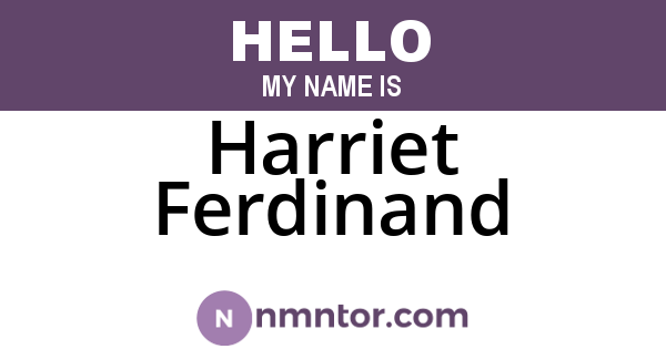 Harriet Ferdinand