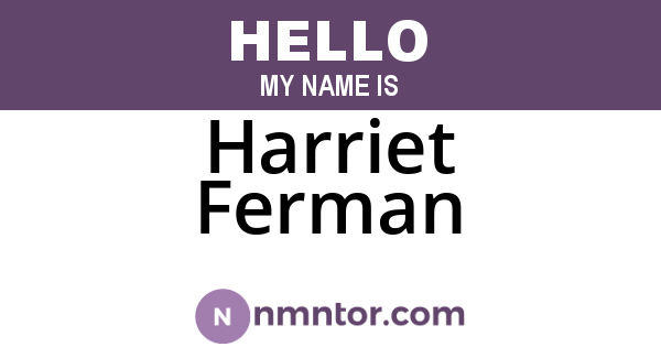 Harriet Ferman