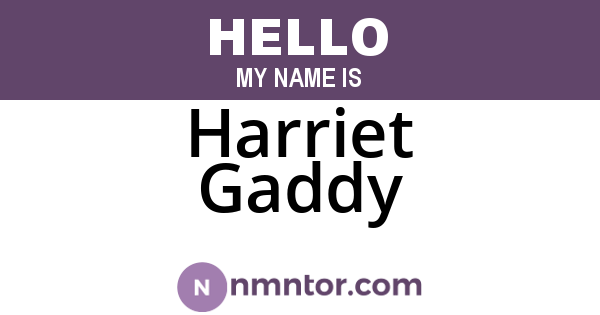 Harriet Gaddy