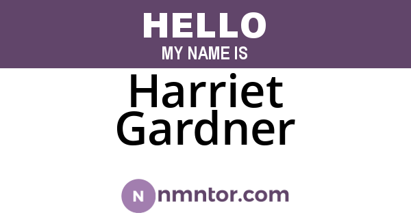 Harriet Gardner